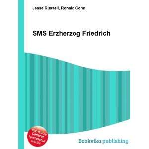  SMS Erzherzog Friedrich Ronald Cohn Jesse Russell Books