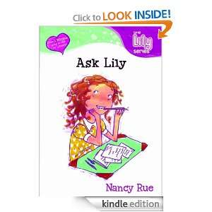 Ask Lily (Lily Series, The) Nancy Rue  Kindle Store