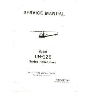   UH 12 E Helicopter Service Manual OH 23) Hiller UH 12 (HTE  Books
