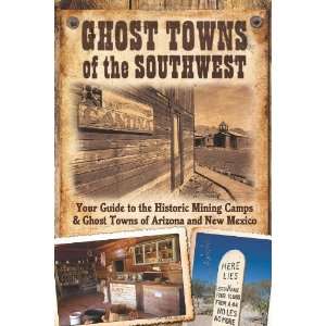   Camps and Ghost Towns of Arizona and [Paperback] Jim Hinckley Books
