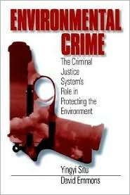 Environmental Crime, (0761900373), Yingyi Situ, Textbooks   Barnes 