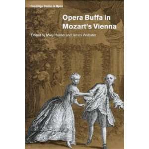  Opera Buffa in Mozarts Vienna[ OPERA BUFFA IN MOZARTS VIENNA 