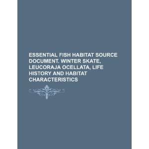  Essential fish habitat source document. Winter skate 