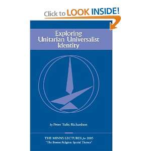  Exploring Unitarian Universalist Identity Peter Tufts 