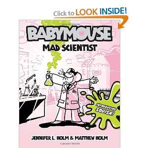  Babymouse #14 Mad Scientist [Paperback] Jennifer L. Holm Books