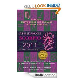 Scorpio (Super Horoscopes 2011) Margarete Beim  Kindle 