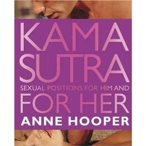  Kama Sutra for Her/for Him Anne Hooper Books