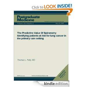 The Predictive Value Of Spirometry Identifying patients at risk for 