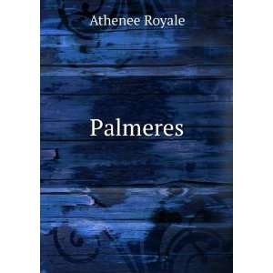  Palmeres Athenee Royale Books