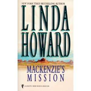  Mackenzies Mission [Mass Market Paperback] Linda Howard Books