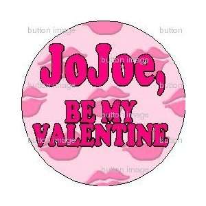   VALENTINE Pinback Button 1.25 Pin / Badge LOVE Valentines Day Jo Joe
