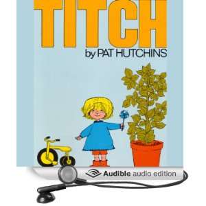    Titch (Audible Audio Edition) Pat Hutchins, Agnes Herrmann Books
