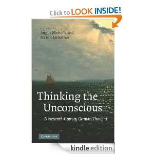 Thinking the Unconscious Nicholls/Liebscher, Angus Nicholls, Martin 