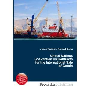  United Nations Convention on Contracts for the 