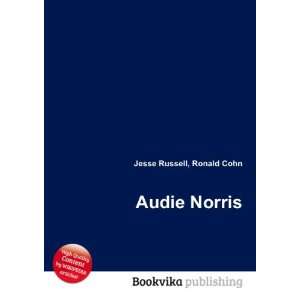  Audie Norris Ronald Cohn Jesse Russell Books