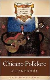 Chicano Folklore, (0313333254), Maria Herrera Sobek, Textbooks 