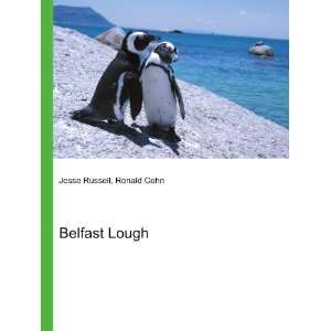  Belfast Lough Ronald Cohn Jesse Russell Books
