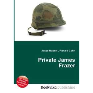  Private James Frazer Ronald Cohn Jesse Russell Books