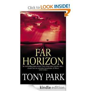 Far Horizon Tony Park  Kindle Store
