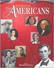 McDougal Littell The Americans Student Edition Grades 9 12 2007 