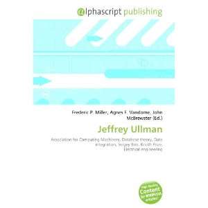  Jeffrey Ullman (9786132782540) Books