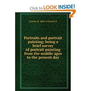  and portrait painting; being a brief survey of portrait painting 