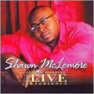    Sunday Morning The Live Experience by WORLDWIDE, Shawn McLemore