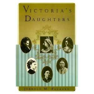    Victorias Daughters [Paperback] Jerrold M. Packard Books