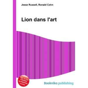 Lion dans lart Ronald Cohn Jesse Russell  Books