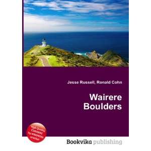  Wairere Boulders Ronald Cohn Jesse Russell Books