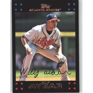  2007 Topps #586 Willy Aybar   Atlanta Braves (Baseball 