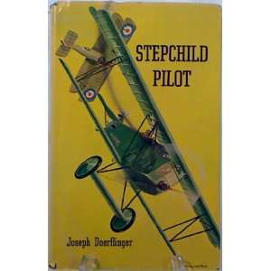  Stepchild Pilot INSCRIBED by the Author Joseph 