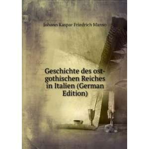   in Italien (German Edition) Johann Kaspar Friedrich Manso Books