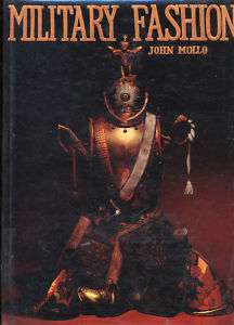 Military Fashion by John Mollo (1972, HB) Uniforms 9780214653490 