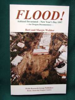 1997 softcover on the Ashland flood. Profusely illustrated. Excellent 