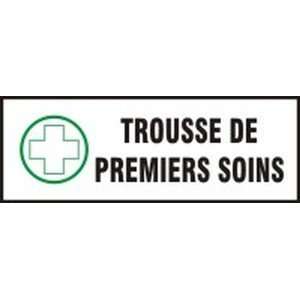  TROUSSE DE PREMIERS SOINS Sign   3 1/2 x 10 Dura Plastic 