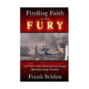  Finding Faith in the Fury One Soldiers Faith Challenging 