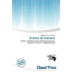  Crème de banane (9786136523439) Lóegaire Humphrey 