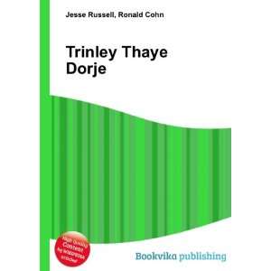  Trinley Thaye Dorje Ronald Cohn Jesse Russell Books