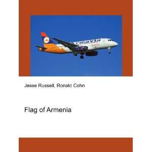  Flag of Armenia Ronald Cohn Jesse Russell Books