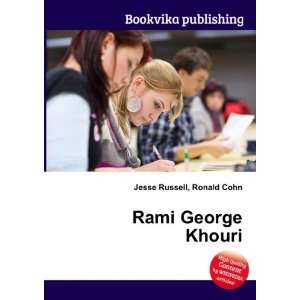  Rami George Khouri Ronald Cohn Jesse Russell Books