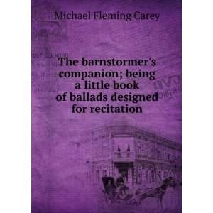 The barnstormers companion; being a little book of ballads designed 