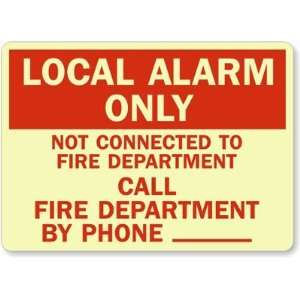  Local Alarm Only Not Connected To Fire Department Call Fire 
