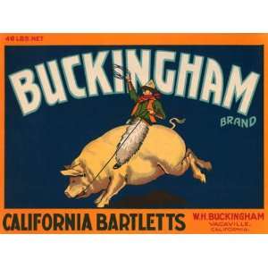 BUCKINGHAM CALIFORNIA BARTLETTS PIG USA CRATE LABEL PRINT REPRODUCTION 