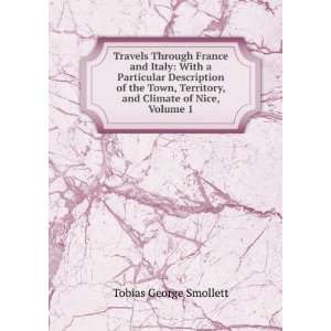 Travels Through France and Italy With a Particular 