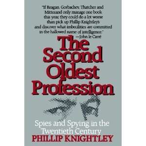    Second Oldest Profession [Paperback] Knightley Philip Books