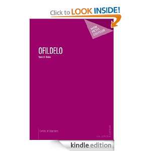 OfildelO (French Edition) Yannick Deloix  Kindle Store