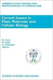 Current Issues in Plant Molecular and Cellular Biology, (0792333225 