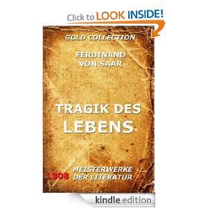 Tragik des Lebens (Kommentierte Gold Collection) (German Edition 