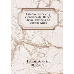   histoÌrico y cientiÌfico del Banco de la Provincia de Buenos Aires